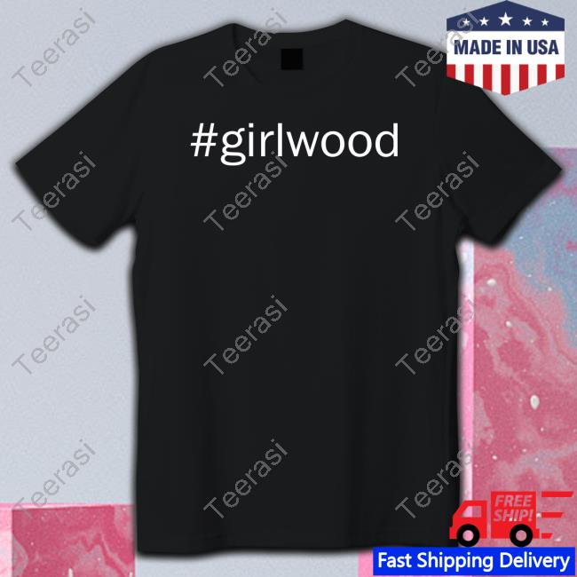 # Girlwood Shirt